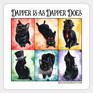 Dapper is as Dapper Does Magnet